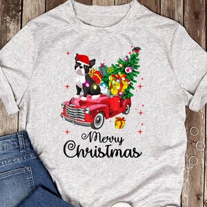 Boston terrier Ride Red Truck Christmas Pajama T-Shirt - Funny Dog - Boston Terrier Lovers- Mother's Day
