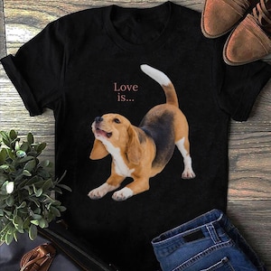 Beagle Shirt Beagles Tee Love Is Dog Mom Dad Puppy Pet Cute Beagle  - Beagle Dog Lover Pet Owner - Funny Dog - Beagle Lovers - Mother&#39;s Day