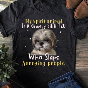 Mój duchowy zwierzak to zrzędliwy Shih Tzu Shih Tzu Lovers Shih Tzu T Shirt - zabawna koszulka Shih Tzu, kobiety mężczyźni, prezent dla miłośnika psów, zabawna koszulka dla psa
