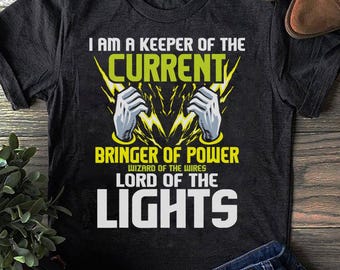Keeper Of The Current Lineman T-Shirt: Electrician Gift