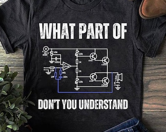 電子工学のどの部分がわからない？エンジニアリングエンジニアTシャツ、電気工事士へのギフト、面白い電気技師、電気技師へのギフト