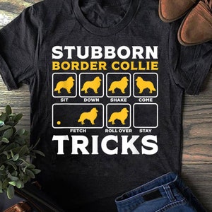 Border Collie Shirt For Women Men Dog Lover Gift Cute Dogs Border Collie Shirt For Women Men Dog Lover Gift Cute Dogs
