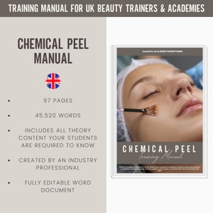 Puede incluir: Un manual de formación para entrenadores y academias de belleza del Reino Unido sobre peelings químicos. La portada presenta a una mujer recibiendo un tratamiento de peeling químico y el título "Chemical Peel Training Manual". El manual incluye 97 páginas y 45.520 palabras de contenido.