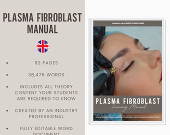 Plasma Fibroblast Digital Editable Training Manual Guide UK | Beauty Training Resources | Plasma Lift Manual for Training Academies