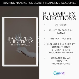 Peut inclure: Un manuel de formation pour les formateurs et les académies de beauté intitulé "Manuel de formation aux injections de complexe B". La couverture présente un gros plan d'une main gantée tenant des seringues. Le manuel compte 75 pages, est entièrement modifiable dans Canva et offre un accès instantané. Il couvre tous les contenus théoriques dont les étudiants ont besoin et a été créé par un professionnel du secteur.