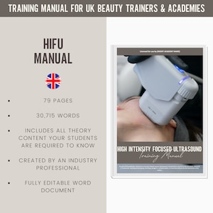 Puede incluir: Un manual de formación para formadores y academias de belleza del Reino Unido sobre tratamientos con ultrasonidos focalizados de alta intensidad (HIFU). El manual incluye 79 páginas y 30.715 palabras de contenido teórico. Es totalmente editable y creado por un profesional del sector.
