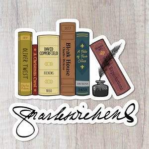 May include: A sticker featuring a bookshelf with a collection of classic novels by Charles Dickens, including "Oliver Twist", "A Christmas Carol", "David Copperfield", "Bleak House", "A Tale of Two Cities", and "Great Expectations". The sticker also includes a quill pen and inkwell.