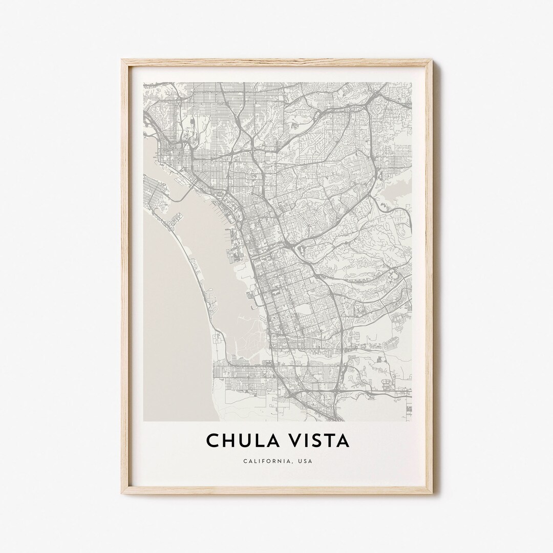 Map of Chula Vista, Chula Vista Map Print, Chula Vista Map Poster, City ...