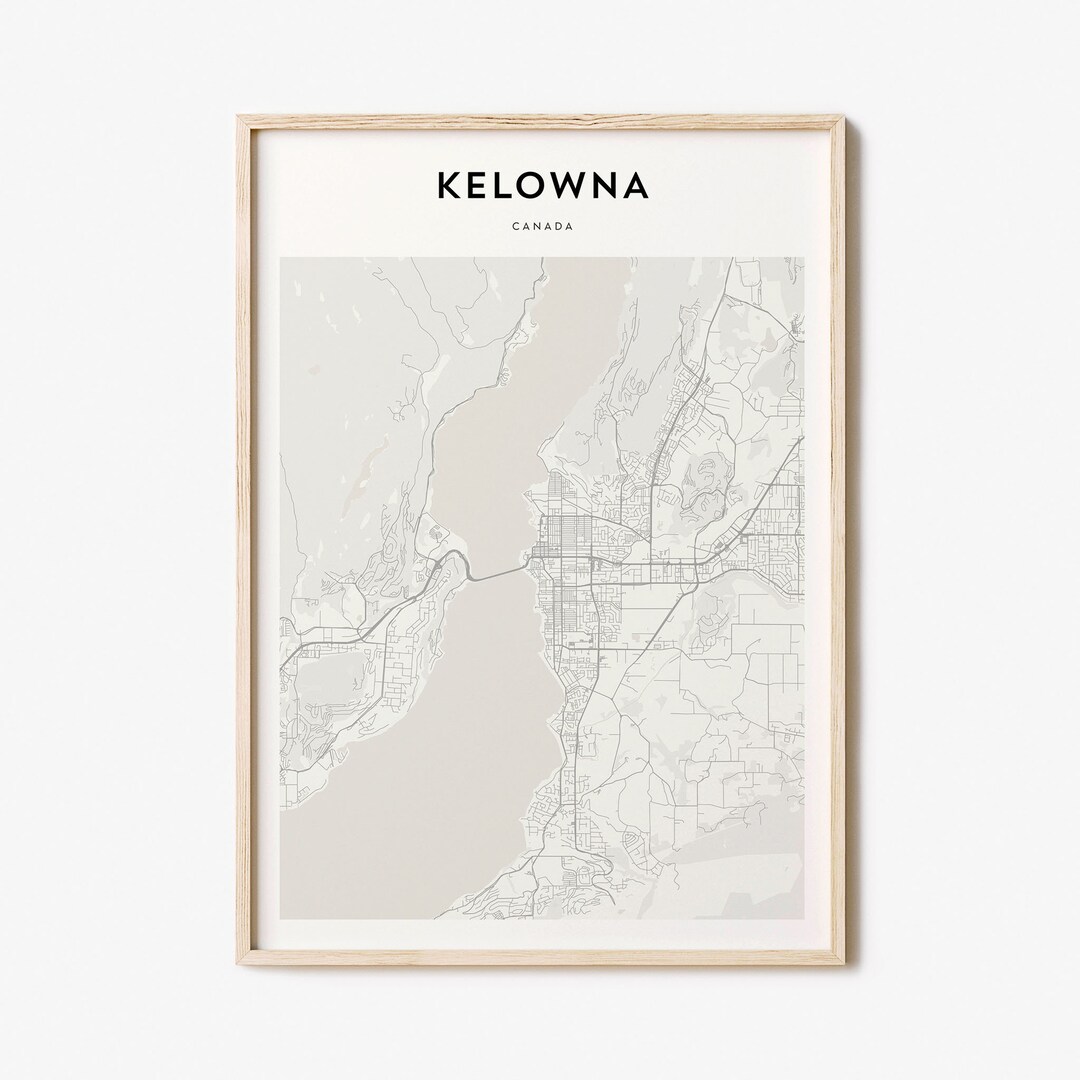 Kelowna Map Poster, Kelowna Map Print, Kelowna Personalized Map Art
