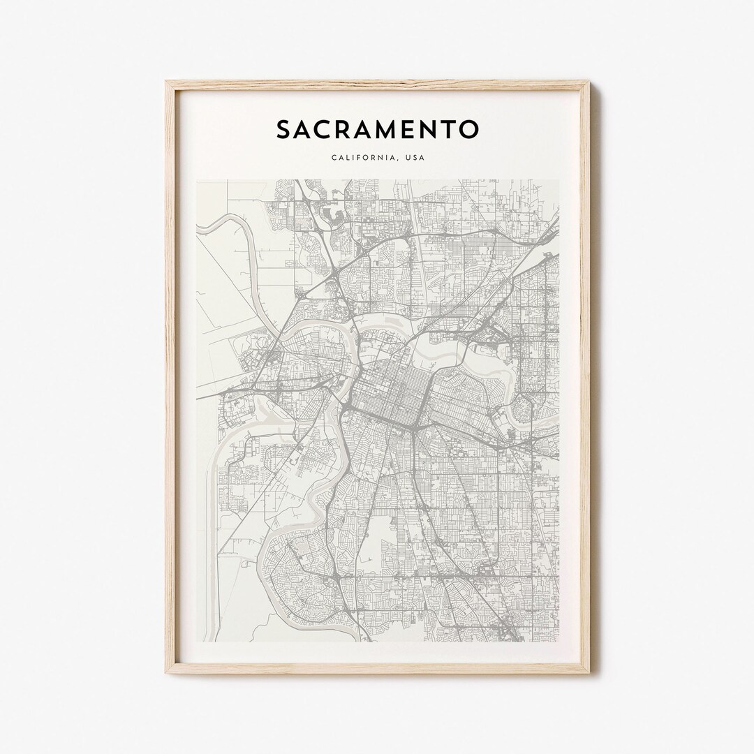 Sacramento Map Poster, Sacramento Map Print, Sacramento Personalized Map Art, Sacramento Wall ...