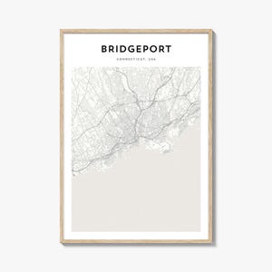 Bridgeport Map Poster, Bridgeport Map Print, Bridgeport Travel Wall Art, Bridgeport Personalized Map, Connecticut