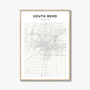 South Bend Map Poster, South Bend Map Print, South Bend Travel Wall Art, South Bend Personalized Map, Indiana