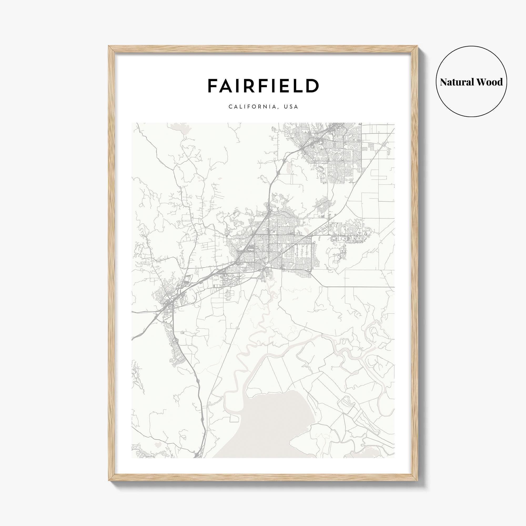 Fairfield Map Print, California Poster, USA Wall Art, Solano County Custom  Street Decor