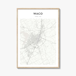 Waco Map Poster, Waco Map Print, Waco Travel Wall Art, Waco Personalized Map, Texas