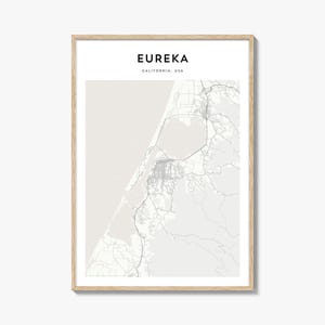 Eureka Map Poster, Eureka Map Print, Eureka Travel Wall Art, Eureka Personalized Map, California