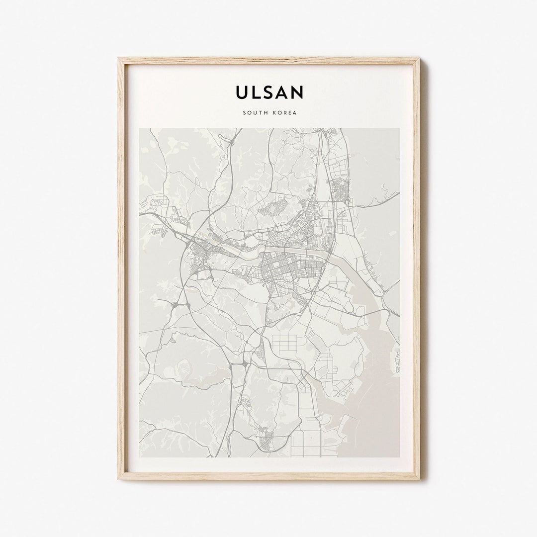 Ulsan Map Poster, Ulsan Map Print, Ulsan Personalized Map Art, Ulsan ...