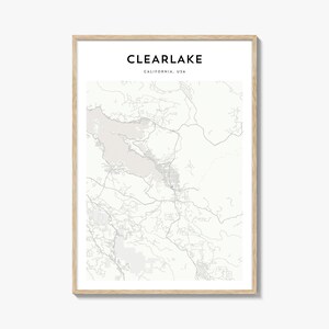 Clearlake Map Poster, Clearlake Map Print, Clearlake Travel Wall Art, Clearlake Personalized Map, California