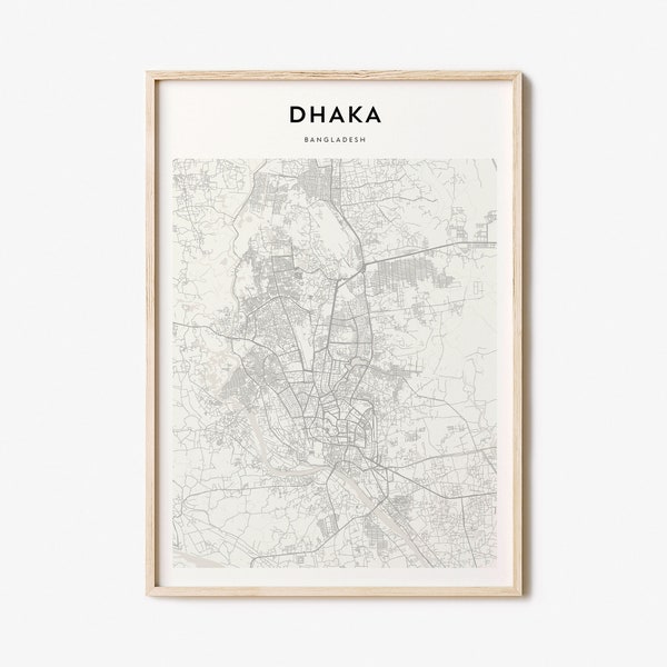 Dhaka Map Poster, Dhaka Map Print, Dhaka Personalized Map Art, Dhaka Wall Art, Dhaka Travel Poster, Travel Gift