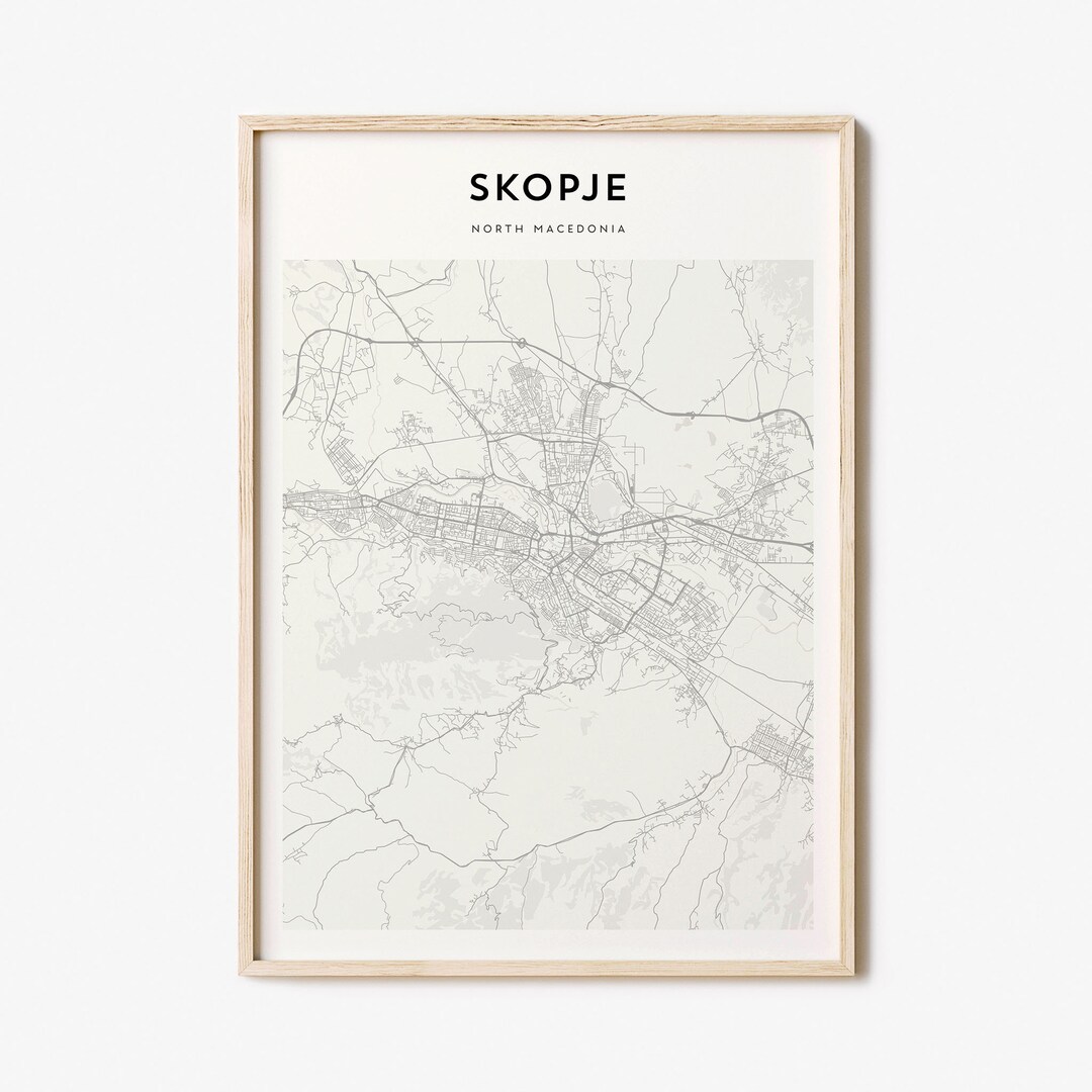 Skopje Map Poster, Skopje Map Print, Skopje Personalized Map Art