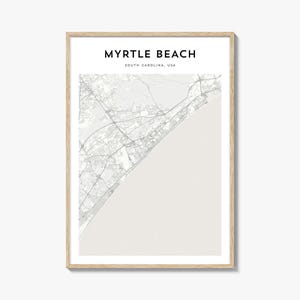 Myrtle Beach Map Poster, Myrtle Beach Map Print, Myrtle Beach Travel Wall Art, Myrtle Beach Personalized Map, South Carolina
