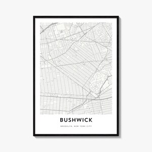 Poster con la mappa di Bushwick, stampa minimalista della città, decorazione murale di Brooklyn