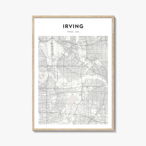 Irving Map Poster, Irving Map Print, Irving Travel Wall Art, Irving Personalized Map, Texas