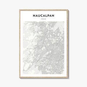 Naucalpan Map Poster, Naucalpan Map Print, Naucalpan Travel Wall Art, Naucalpan Personalized Map, Mexico