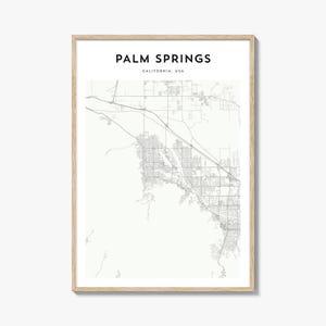 Palm Springs Map Poster, Palm Springs Map Print, Palm Springs Travel Wall Art, Palm Springs Personalized Map, California