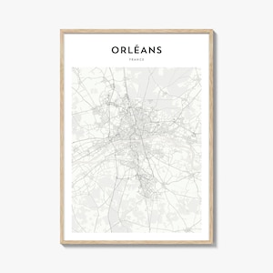 Orléans Map Poster, Orléans Map Print, Orléans Travel Wall Art, Orléans Personalized Map, France
