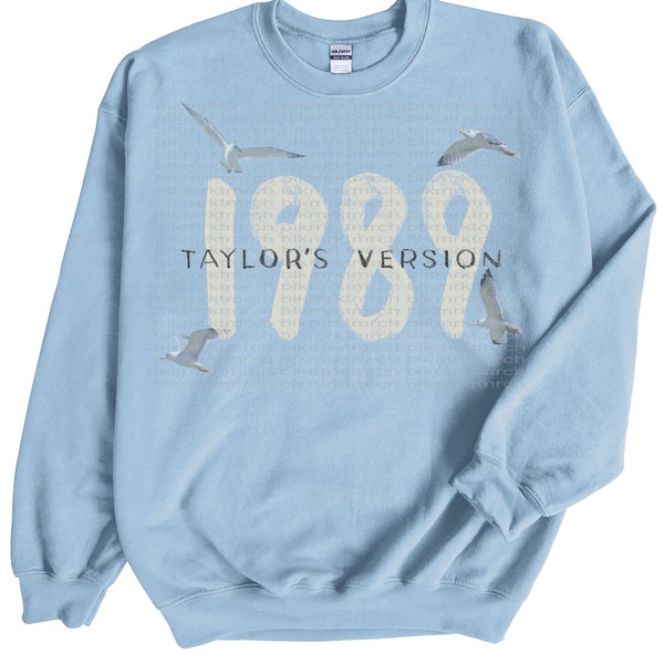 1989 - Taylor Swift - Taylor's Version - 1989 Album - New Album - Swiftie - Sweatshirt