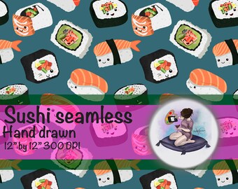 Könnte beinhalten: Ein nahtloses Muster mit niedlichen Cartoon-Sushi-Rollen mit verschiedenen Füllungen, darunter Lachs, Avocado und Gurke. Der Hintergrund ist in blaugrün gehalten. Der Text "Sushi seamless Hand drawn 12" by 12" 300 DPI" wird auf einem lila Banner angezeigt.