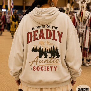 Auntie Hoodie Native American Clothing Cherokee Nation Indigenous Lakota Choctaw Navajo Pow Wow Regalia Apache Ojibwe Shirt Bear Hoodie