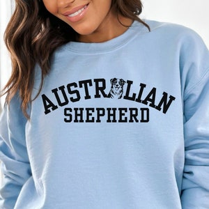Australian Shepherd Sweatshirt, Australian Shepherd, Aussie Gifts, Aussie Dog, Aussie Mom, Australian Shepherd Mom Gifts, Dog Lover Sweater