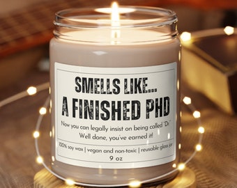 PhD Candle, Funny PhD Graduation Gift, Doctorate Graduation Gift, New Doctor Gift, PhD Gift, Doctorate Gift, Dissertation Gift, PhD Student