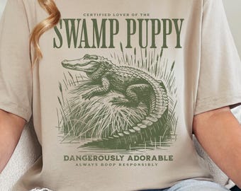 Funny Alligator Shirt, Alligator Lover, Florida Life, Everglades, Swamp Puppy, Florida Beauty, Florida Shirt, Crocodile Lover, Florida Gator