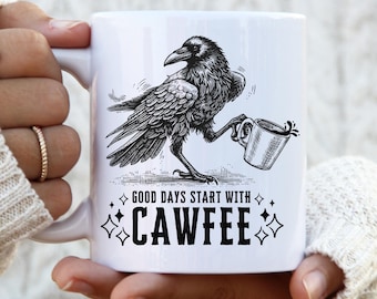 Funny Crow Mug, Punny Mug, Crow Lover Gift, Crow Mug, Bird Watcher Gift, Bird Lover Gift, Funny Gift for Birders, Raven Coffee Mug, Cawfee