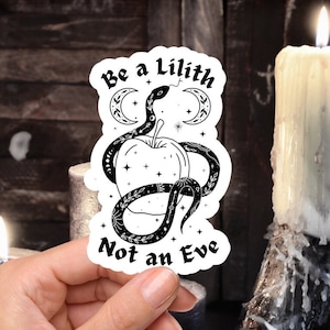 Lilith Vinyl Sticker, Goddess Lilith, Wiccan, Pagan, Witchy Decor, Satanic Stickers, Satanic, Lilith Sigil, Boho Serpent, Be Lilith Not Eve
