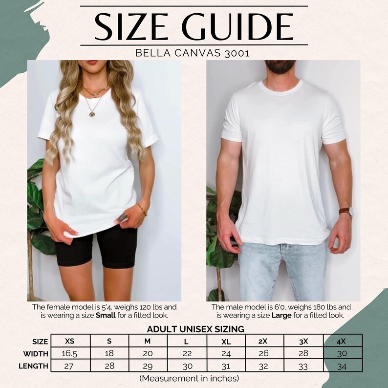 Puede incluir: Una gu&iacute;a de tallas para camisetas unisex para adultos Bella Canvas 3001. La gu&iacute;a incluye medidas en pulgadas para las tallas XS a 4XL. La modelo femenina mide 1,63 m, pesa 54 kg y usa la talla Small. El modelo masculino mide 1,83 m, pesa 81 kg y usa la talla Large.
