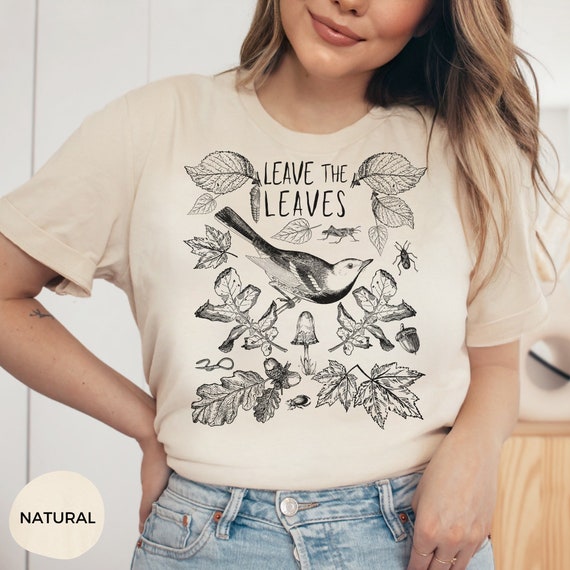 Leave the Leaves Shirt, Native Plants, No Lawns, Kill Your Lawn, Fall Leaves, Autumn Shirt, Wildlife Nature Shirt, Warbler, Entomology Tee