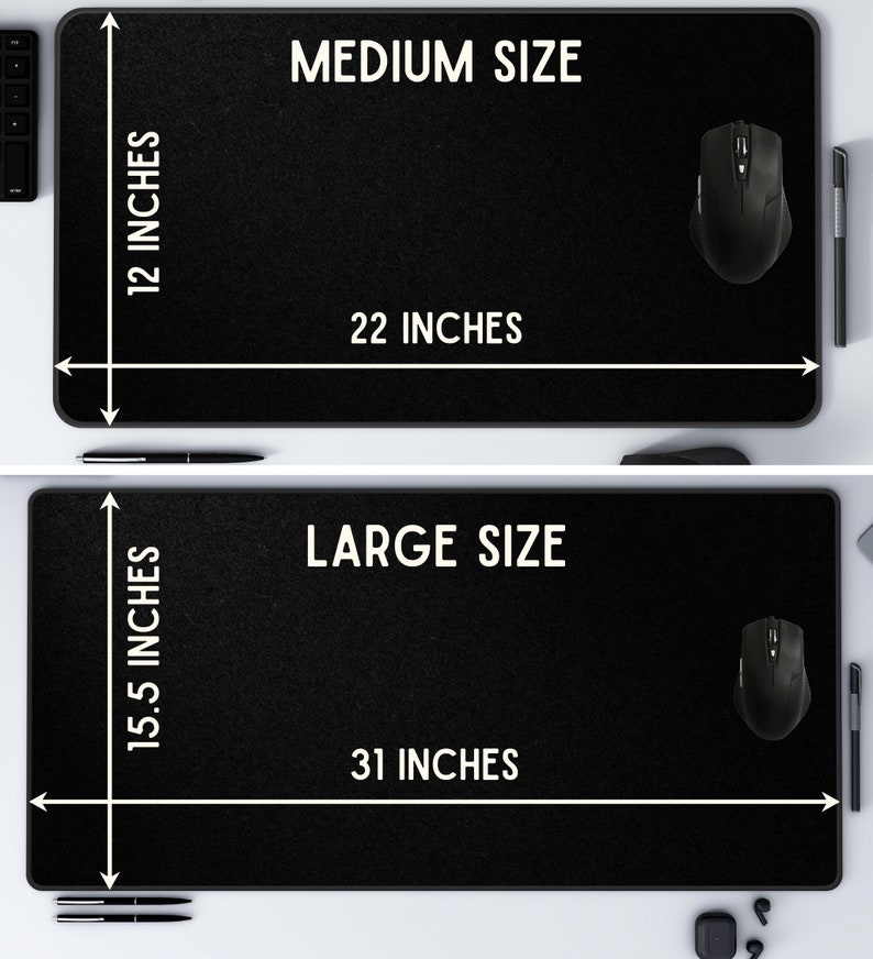 May include: Two black mouse pads with white text and measurements in inches. The top mouse pad is labeled "MEDIUM SIZE" and measures 22 inches by 12 inches. The bottom mouse pad is labeled "LARGE SIZE" and measures 31 inches by 15.5 inches.
