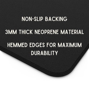 May include: Black non-slip mouse pad with the text "NON-SLIP BACKING", "3MM THICK NEOPRENE MATERIAL", and "HEMMED EDGES FOR MAXIMUM DURABILITY" printed in white.