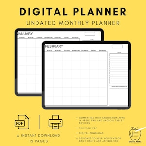 May include: A digital planner with two monthly calendar pages, one for January and one for February. The planner is undated and includes a to-do list and a space for monthly affirmations. The planner is compatible with annotation apps on Apple iPad and Android tablets. It is also printable and available as a digital download.