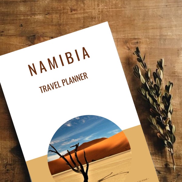 Namibia Travel planner, Namibia vacation planner, printable, minimal, packing list, on the road planner