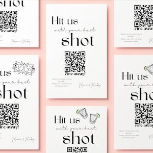 May include: Eight white cards with black text and a QR code. Each card says "Hit us with your best shot" and has a different illustration of a shot glass or a sun. The text "Fire away!" is below the QR code. The cards are on a pink background.