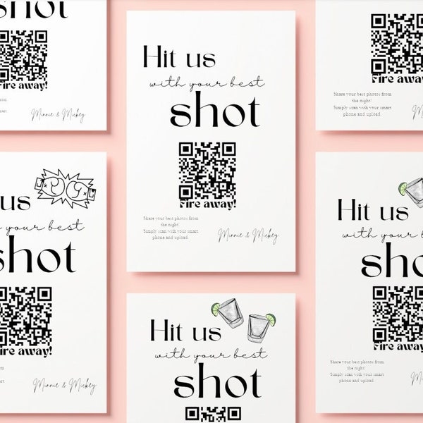 Customizable Hit Us With Your Best Shot QR Code Wedding Sign Photo Album QR Code - Digital Download- 3 Versions Included!