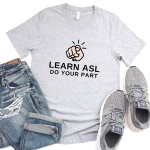 Gebärdensprache-Shirt - Unisex-T-Shirt, amerikanisches Gebärdensprache-Shirt, gehörloses Shirt, Gebärdensprache-T-Shirt, ASL Pride, Deaf Community, Deaf Humor