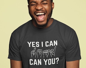 Sign Language Shirt - Unisex Tee, American Sign Language Shirt, Deaf Shirt, Sign Language Tee, ASL Pride, Deaf Community, Deaf Humor