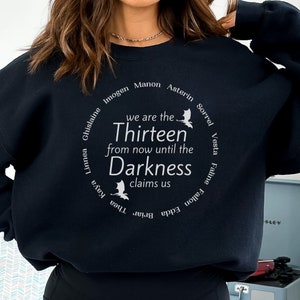 We Are The Thirteen, From Now Until The Darkness Claims Us Sweater | Manon Blackbeak – Throne of Glass Inspired Bookish Merch
