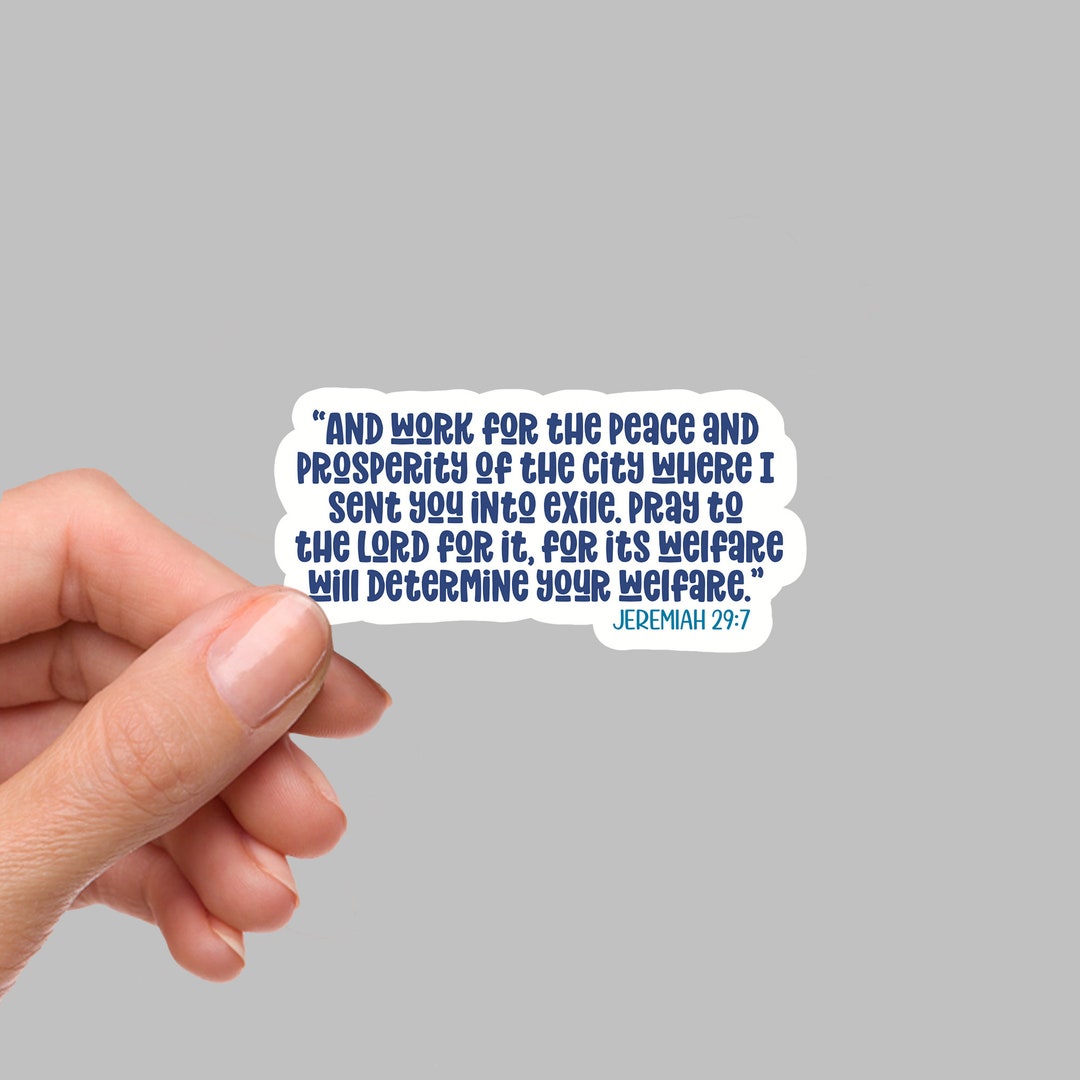Jeremiah 29:7 Sticker, Waterbottle Sticker, Faith Sticker, Christian ...