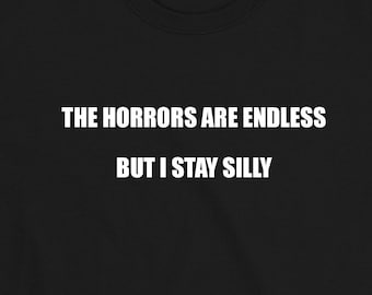 Endless Silly Horrors Men's T-Shirt